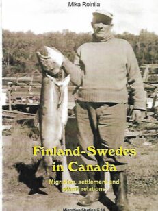 Finland-Swedes in Canada - Migration, settlement and ethnic relations