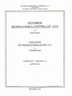 Suomen hopeaveroluettelot 1571 - VI Pohjanmaa