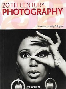 20th Century Photography: Museum Ludwig Cologne