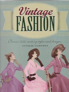 Vintage Fashion - Classic 20th-century Styles and Designs