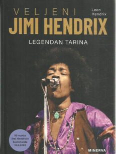 Veljeni Jimi Hendrix - Legendan tarina