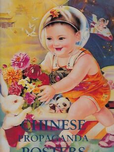 Chinese Propaganda Posters - From Revolution to Modernization