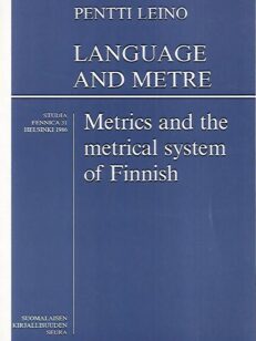 Language and Metre - Metrics and the metrical system of Finland