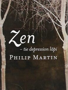 Zen - tie depression läpi [polku depression läpi]