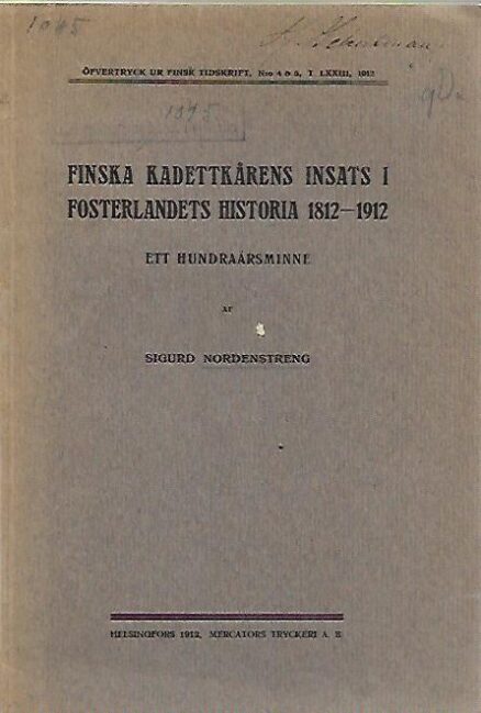 Finska kadettkårens insats i fosterlandets historia 1812-1912