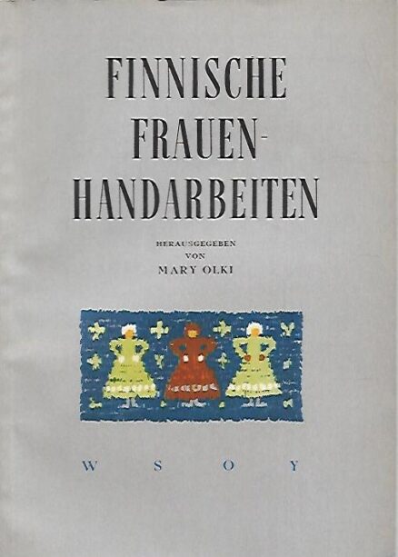 Finnische frauenhandarbeiten