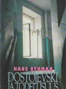 Dostojevski ja todellisuus
