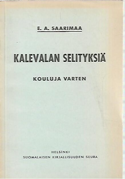 Kalevalan selityksiä