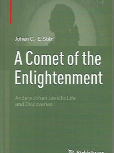 A Comet of the Enlightenment - Anders Johan Lexell´s Life and Discoveries