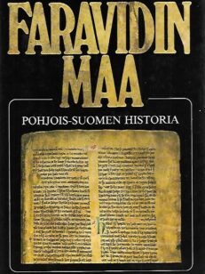 Faravidin maa - Pohjois-Suomen historia