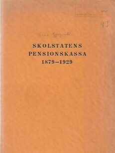 Skolstatens pensionskassa 1879-1929