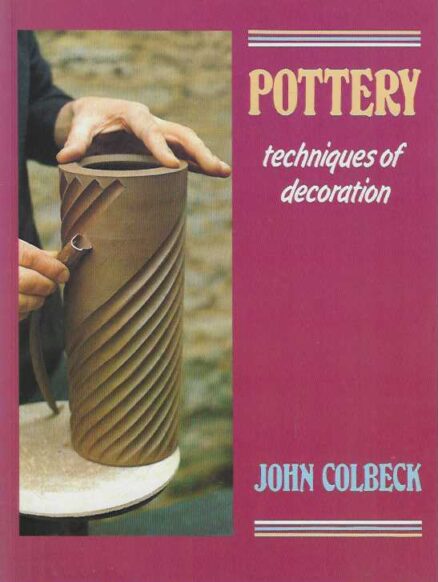 Pottery Techniques of decoration