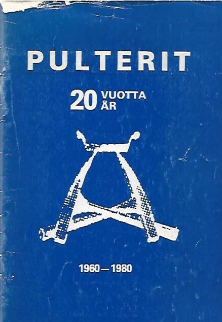 Pulterit 20 vuotta 1960-1980