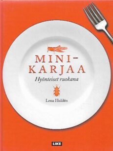 Minikarjaa - Hyönteiset ruokana
