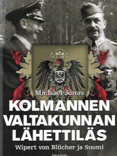 Kolmannen valtakunnan lähettiläs Wipert von Blücher ja Suomi