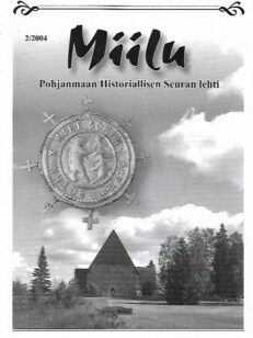 Miilu 2/2004 - Pohjanmaan Historiallisen Seuran lehti