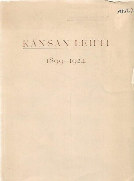 Kansan Lehti 1899-1924