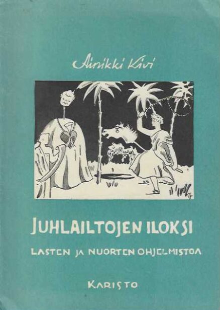 Juhlailtojen iloksi Lasten ja nuorten ohjelmistoa