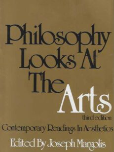 Philosophy Looks at the Arts Contemporary Readings in Aesthetics