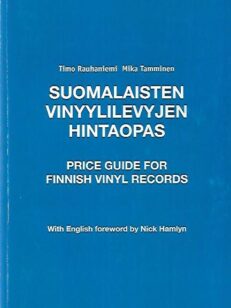 Suomalaisten vinyylilevyjen hintaopas - Price guide for Finnish Vinyl Records