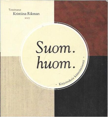 Suom. huom. - Kirjoituksia kääntämisestä