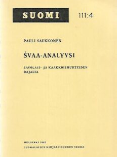 Svaa-analyysi savolais ja kaakkoismurteiden rajalta