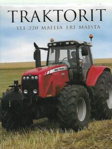 Traktorit - Yli 220 mallia eri maista