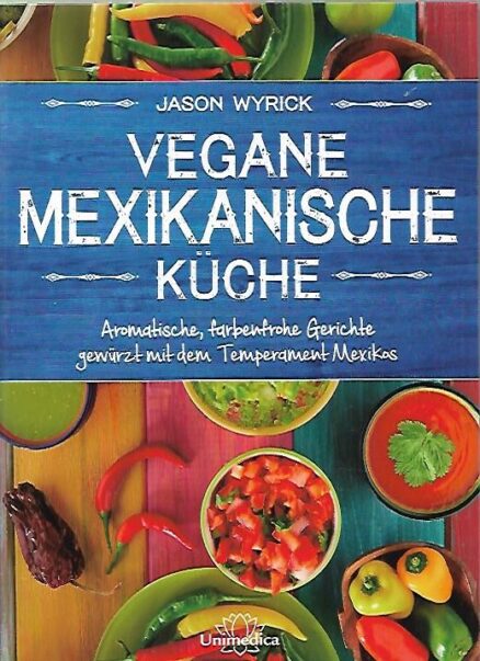 Vegane mexikanische küche