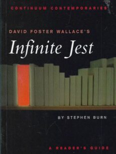 David Foster Wallace's Infinite Jest - A Reader's Guide