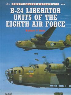 B-24 Liberator units of the Eighth Air Force Osprey Combat Aircraft 15