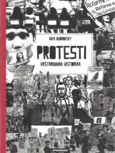 Protesti - vastarinnan historiaa