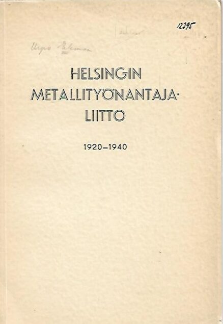Helsingin Metallityönantajaliitto 1920-1940