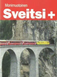 Monimuotoinen Sveitsi