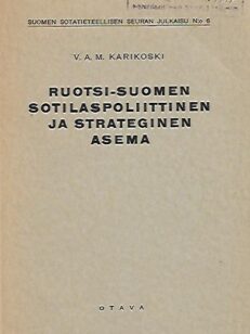 Ruotsi-Suomen sotilaspoliittinen ja strateginen asema