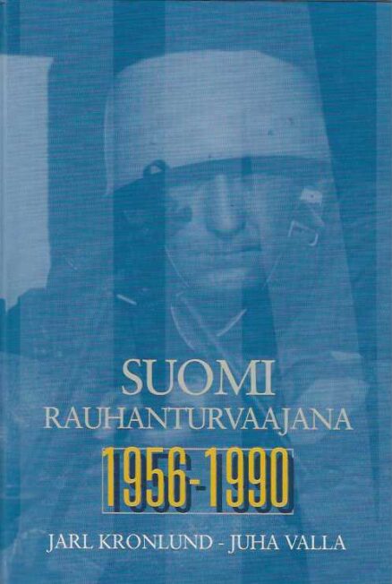 Suomi rauhanturvaajana 1956-1990