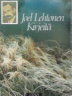 Joel Lehtonen - Kirjeitä