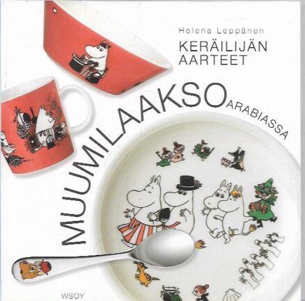 Keräilijän aarteet - Muumilaakso Arabiassa