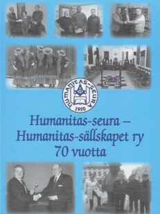 Humanitas-seura Humanitas-sällskapet ry 70 vuotta