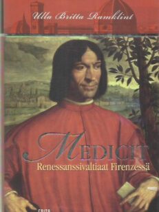 Medicit - Renessanssivaltiaat Firenzessä