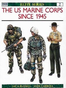 The US Marine Corps Since 1945