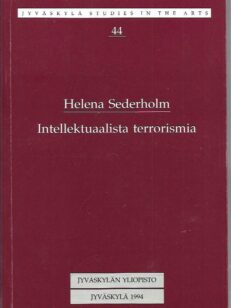 Intellektuaalista terrorismia - Kansainväliset Situationistit 1957-1972