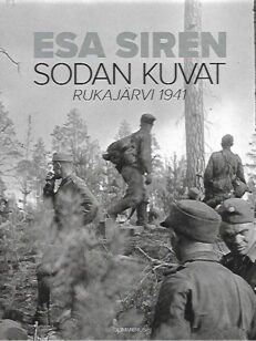 Sodan kuvat - Rukajärvi 1941