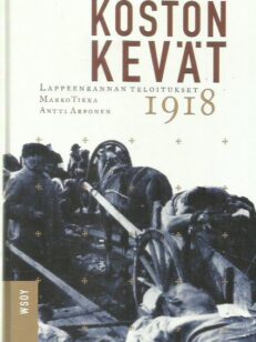 Koston kevät - Lappeenrannan teloitukset 1918