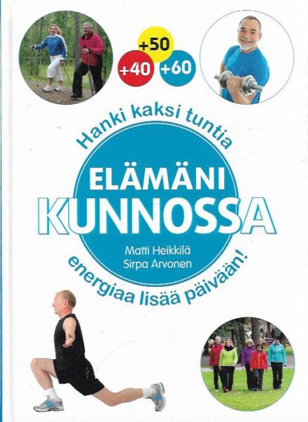 Elämäni kunnossa