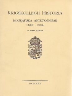 Krigskollegii historia - Biografiska anteckningar 1630-1865