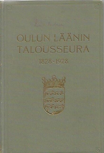 Oulun läänin talousseura 1828-1928