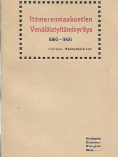 Itämerenmaakuntien Venäläistyttämisyritys 1886-1906