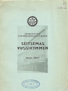 Jyväskylän työväenyhdistyksen seitsemäs vuosikymmen 1948-1957