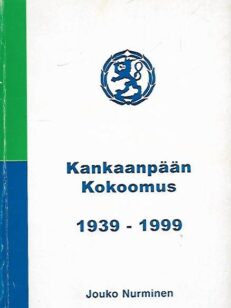 Kankaanpään Kokoomus 1939-1999