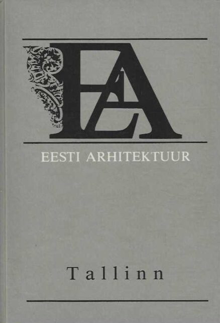 Eesti arhitektuur 1 Tallinn